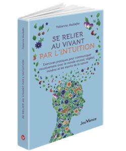 Se relier au vivant par l'intuition